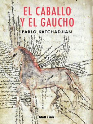 cover image of El caballo y el gaucho